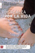 DESCALZA POR LA VIDA