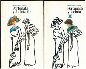 FORTUNATA Y JACINTA I Y II