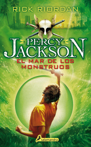 PERCY JACKSON. EL MAR DE LOS MONSTRUOS