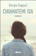 CHIAMATEMI ISA (TEXTO EN ITALIANO/MARCA EN LA PORTADA)