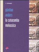 LA CATACOMBA MOLUSSICA (ITALIANO)