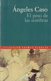 EL PESO DE LAS SOMBRAS