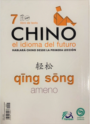 CHINO: EL IDIOMA DEL FUTURO VOL. 7