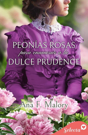 PEONÍAS ROSAS PARA ENAMORAR A LA DULDE PRUDENCE