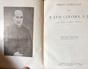 OBRAS COMPLETAS DEL P. LUIS  COLOMA, S.I. DE LA REAL ACADEMIA ESPAÑLA (TAPA DURA)