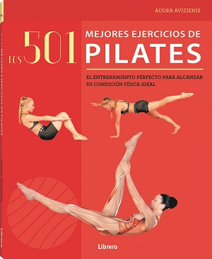 501 MEJORES EJERCICIOS DE PILATES