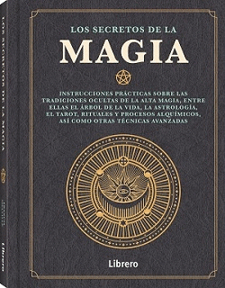 LOS SECRETOS DE LA MAGIA (TAPA DURA)